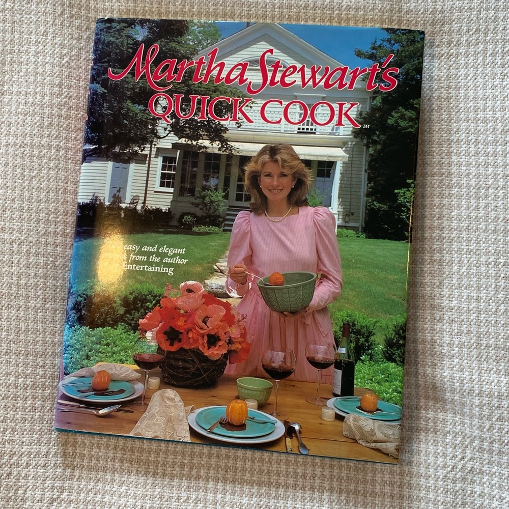 Martha Stewart's Quick Cook - First edition 1983 Hardcover For Collectors!